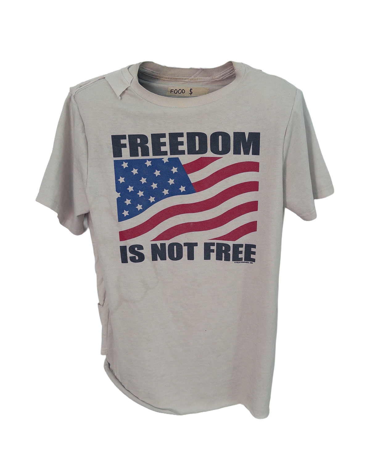 FREEDOM IS NOT FREE SHIRT